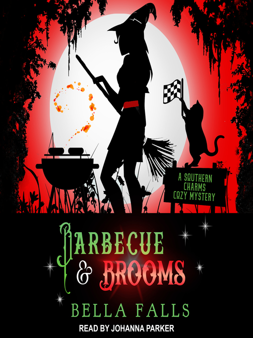 Title details for Barbecue & Brooms by Bella Falls - Available